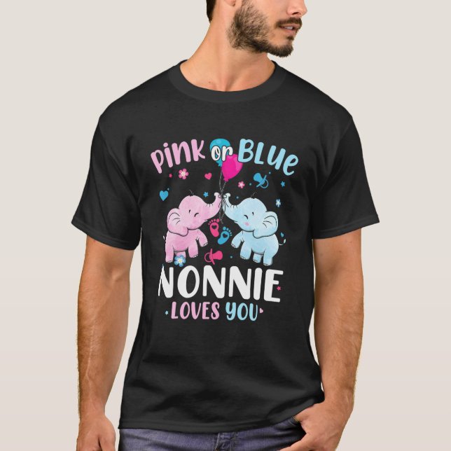 Pink Or Blue Nonnie Loves You Gender Reveal Elepha T-Shirt (Front)