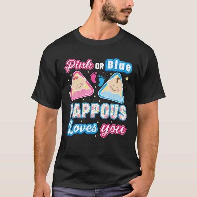Pink Or Blue Pappous Loves You Gender Reveal Baby T-Shirt (Front)