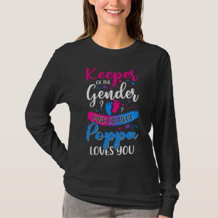 Pink Or Blue Poppa Loves You Keeper Gender Reveal T-Shirt