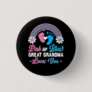 Pink or Blue Rainbow Great Grandma Loves You Baby  3 Cm Round Badge