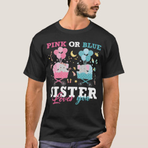 Pink Or Blue Sister Loves You Elephant Baby Gender T-Shirt