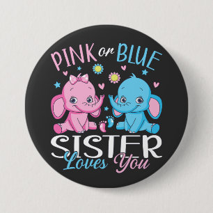 Pink Or Blue Sister Loves You Elephant Baby Round 7.5 Cm Round Badge