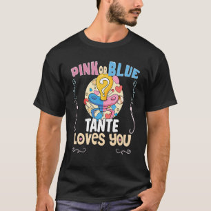 Pink or Blue Tante Loves You Best Auntie Ever Aunt T-Shirt