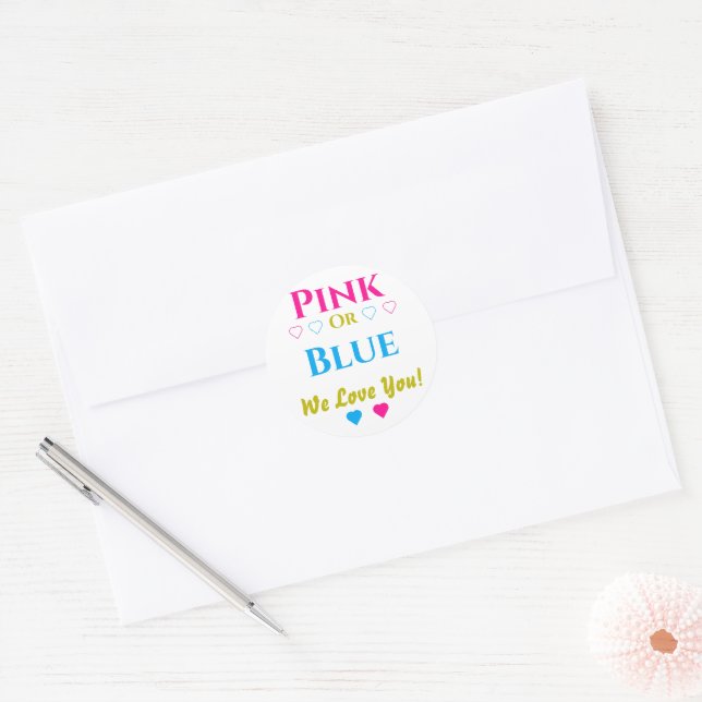 Pink Or Blue, We Love You! Gender Reveal Classic Round Sticker (Envelope)