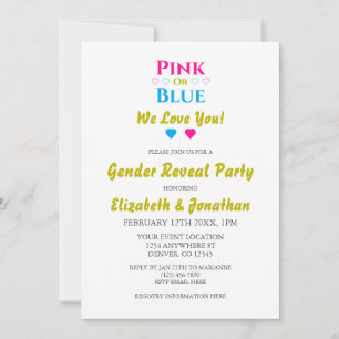 Pink Or Blue, We Love You! Gender Reveal Invitation