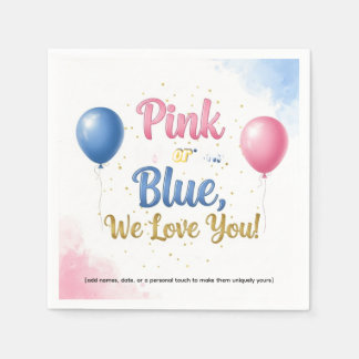 ✨ Pink or Blue, We Love You | Gender Reveal Napkin