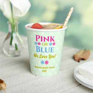 Pink Or Blue, We Love You! Gender Reveal Paper Cups