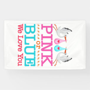 Pink or Blue We Love You Gender Reveal Stork Banner