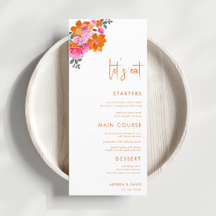 Pink Orange Summer Floral Let's Eat Script Wedding Menu