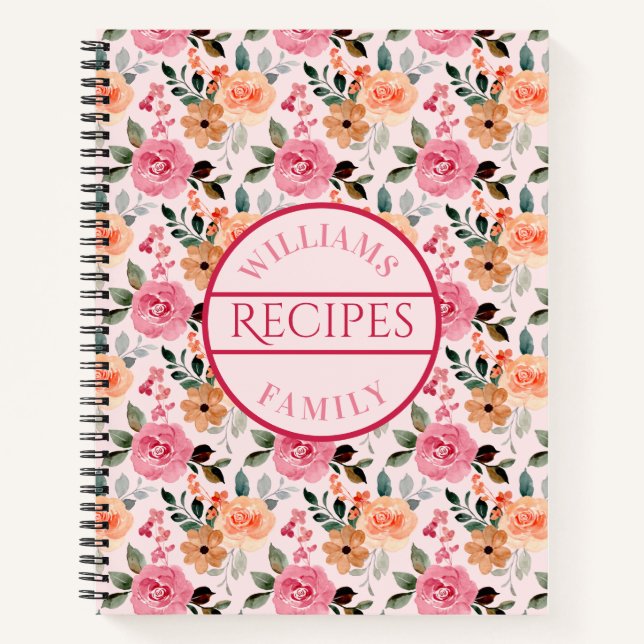 Pink, Orange, Tan Roses and Flowers Family Recipe Notebook (Front)