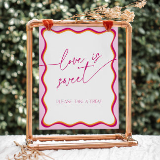 Pink Orange Wavy Border Love is Sweet Take a Treat Pedestal Sign