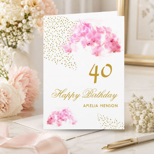Pink Orchid Watercolor Gold Glitter 40th Birthday Card