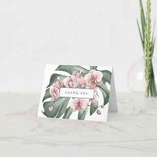 Pink Orchids on Monstera Lush Tropical Thank You Card