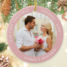Pink Our First Christmas Engaged Custom Photo
