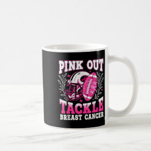 Pink Out Tackle Breast Cancer Awareness American F Coffee Mug
