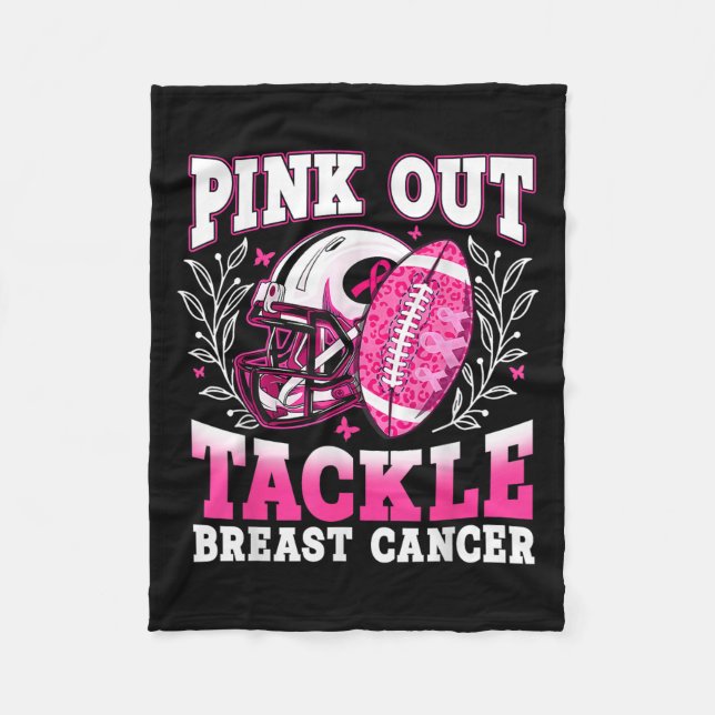 Pink Out Tackle Breast Cancer Awareness American F Fleece Blanket (Front)