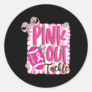 Pink Out Tackle Footll Coquette Breast Cancer Awar Classic Round Sticker