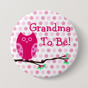 Pink Owl "Grandma To Be" Baby Shower Button