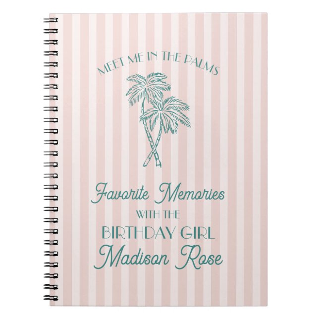 Pink Palm Springs Favourite Memories with Birthday Notebook (Front)