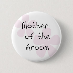 Pink Pastel Flowers Mother of Groom 6 Cm Round Badge
