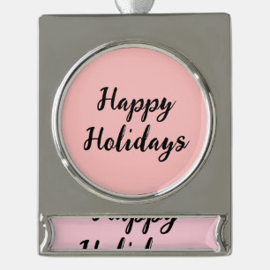 Pink pastel happy holidays Christmas simple stylis Silver Plated Banner Ornament