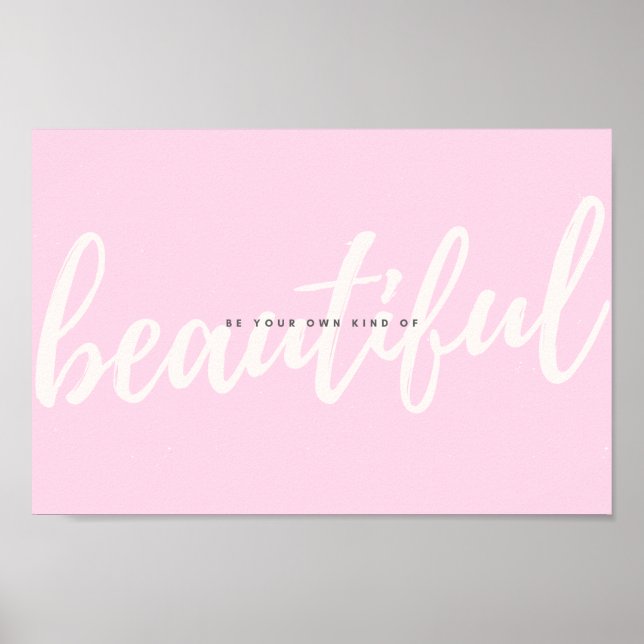 Pink Pastel Script Beautiful Motivational Quote Poster (Front)