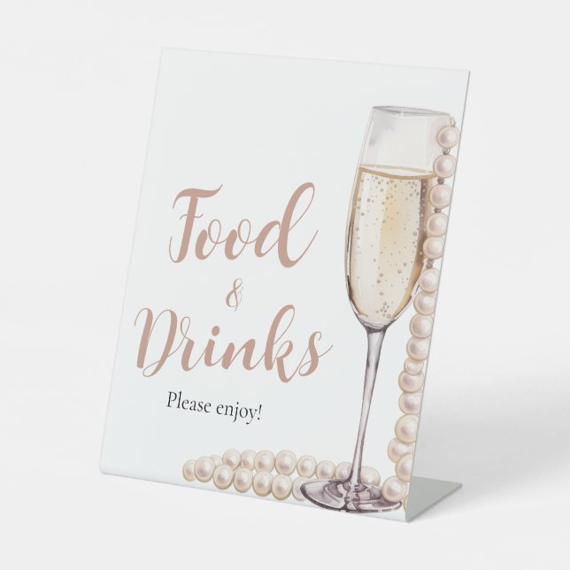 Pink Pearls and Prosecco Champagne Food and Drinks Pedestal Sign (Front)