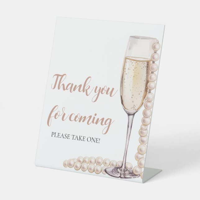 Pink Pearls and Prosecco Thank you for coming Sign (Front)