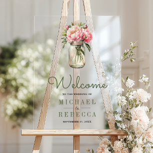 Pink Peony Flowers Mason Jar Wedding Welcome Acrylic Sign