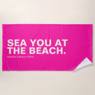 Pink Personalized Slogan Beach Towel