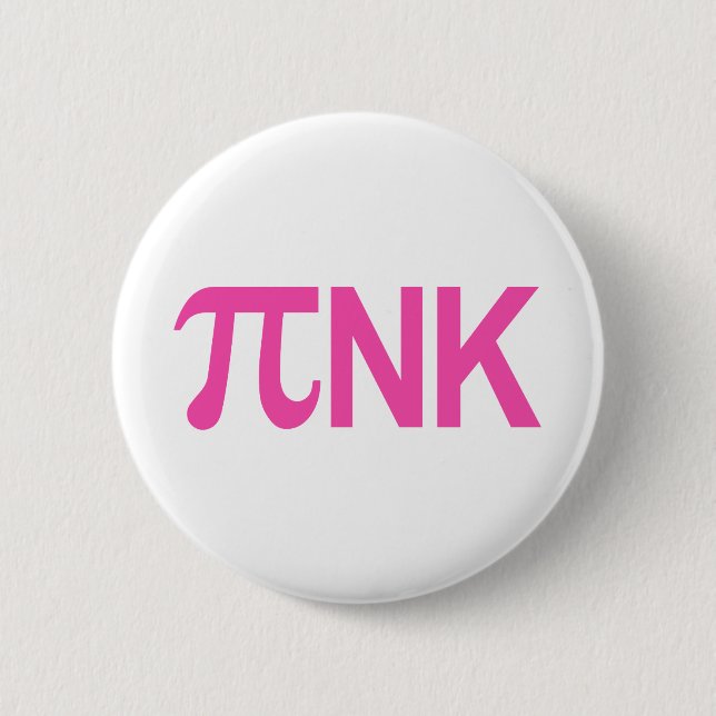 PINK PI NK 6 CM ROUND BADGE (Front)