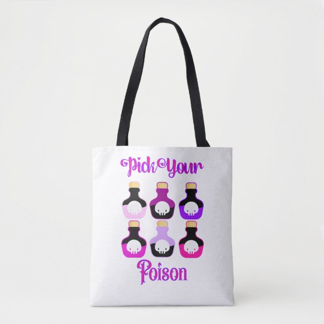 Pink Pick Your Poison Cute Custom Tote Bag (Front)