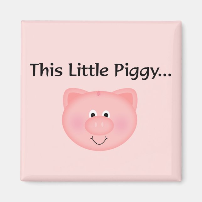 Pink Pig This Little Piggy Magnet (Front)