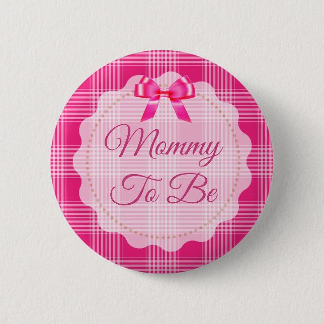Pink Plaid and Bow  Mummy to be Button (Front)