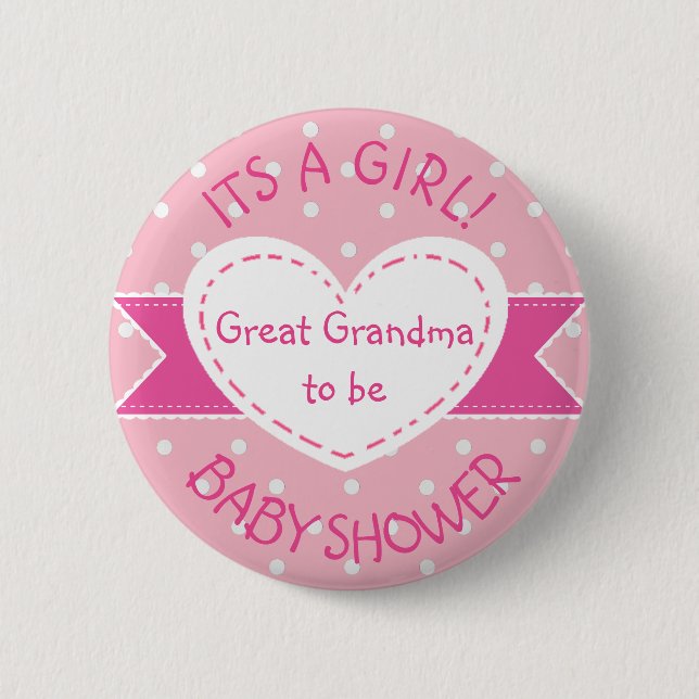 Pink Polka Dot Great Grandma To Be Its a Girl Pin (Front)