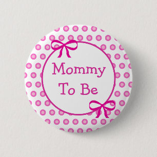 Pink Polka Dot Mummy to be Baby Shower Button
