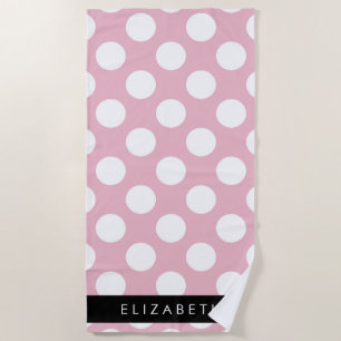 Pink Polka Dots, Polka Dot Pattern, Your Name Beach Towel