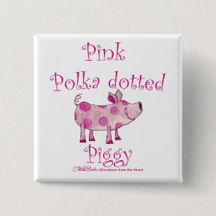 Pink Polka Dotted Piggy 15 Cm Square Badge