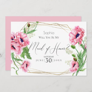 Pink Poppies Will You Be My Maid of Honour Invitation