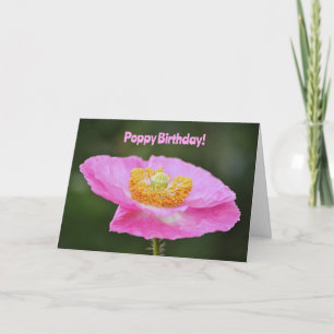 Pink Poppy Pun Birthday Card