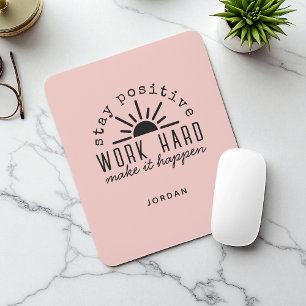 Pink Positive Motivational Quote with Name Mouse Pad
