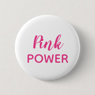 Pink power typography 6 cm round badge