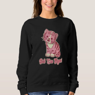 Pink Preppy Go Get 'Em Tiger   Sweatshirt