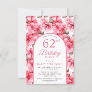 Pink Pretty Garden Floral Arch Chic 62nd Birthday Invitation