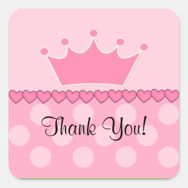 Pink Princess Crown Thank You Square Sticker! Sticker (Front)