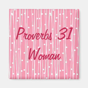 Pink Proverbs 31 Woman Magnet