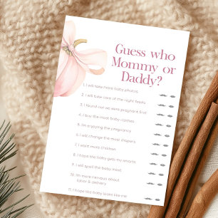 Pink Pumpkin Coquette Guess Who Mummy or Daddy