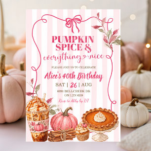 Pink Pumpkin Spice and Everything Nice Birthday Invitation