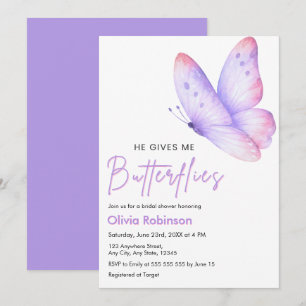 Pink Purple He Gives Me Butterflies Bridal Shower Invitation