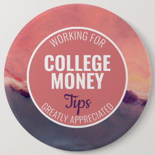 Pink & Purple Tips Appreciated College Money 6 Cm Round Badge